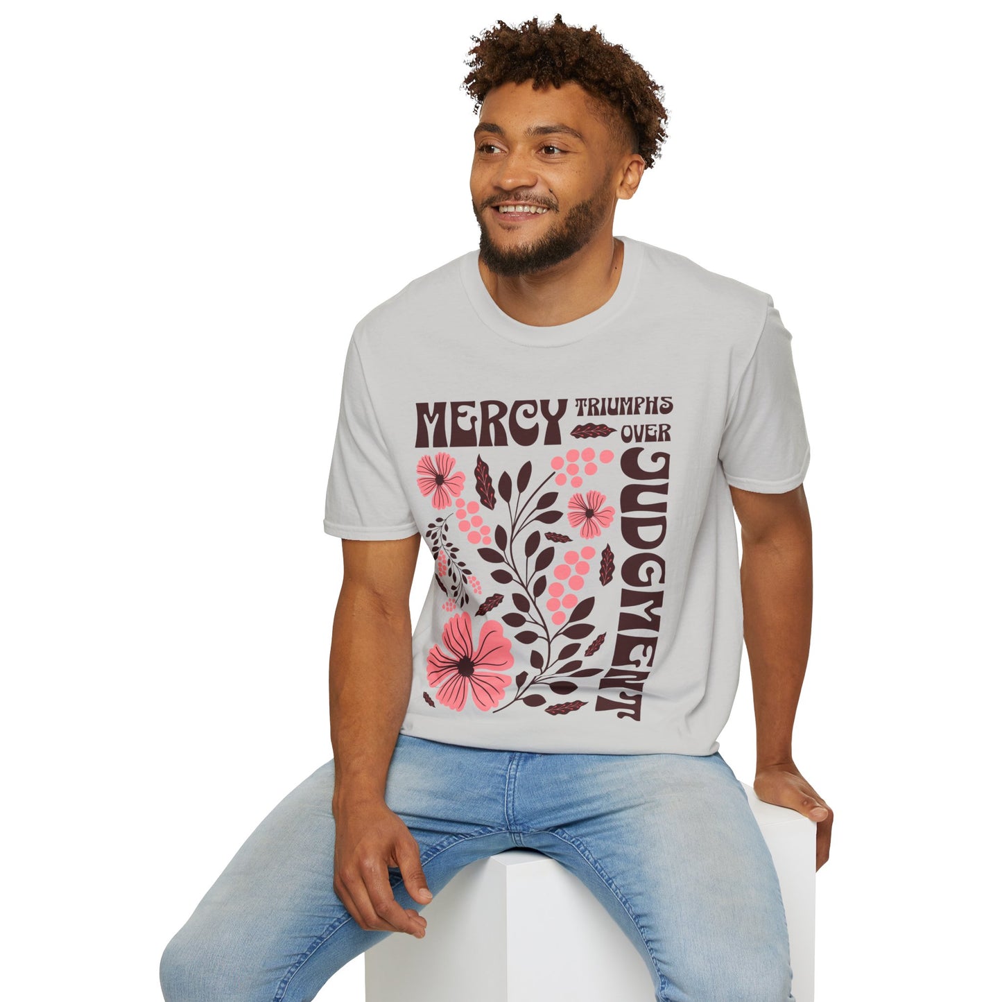 Mercy Triumphs Over Judgment T-Shirt