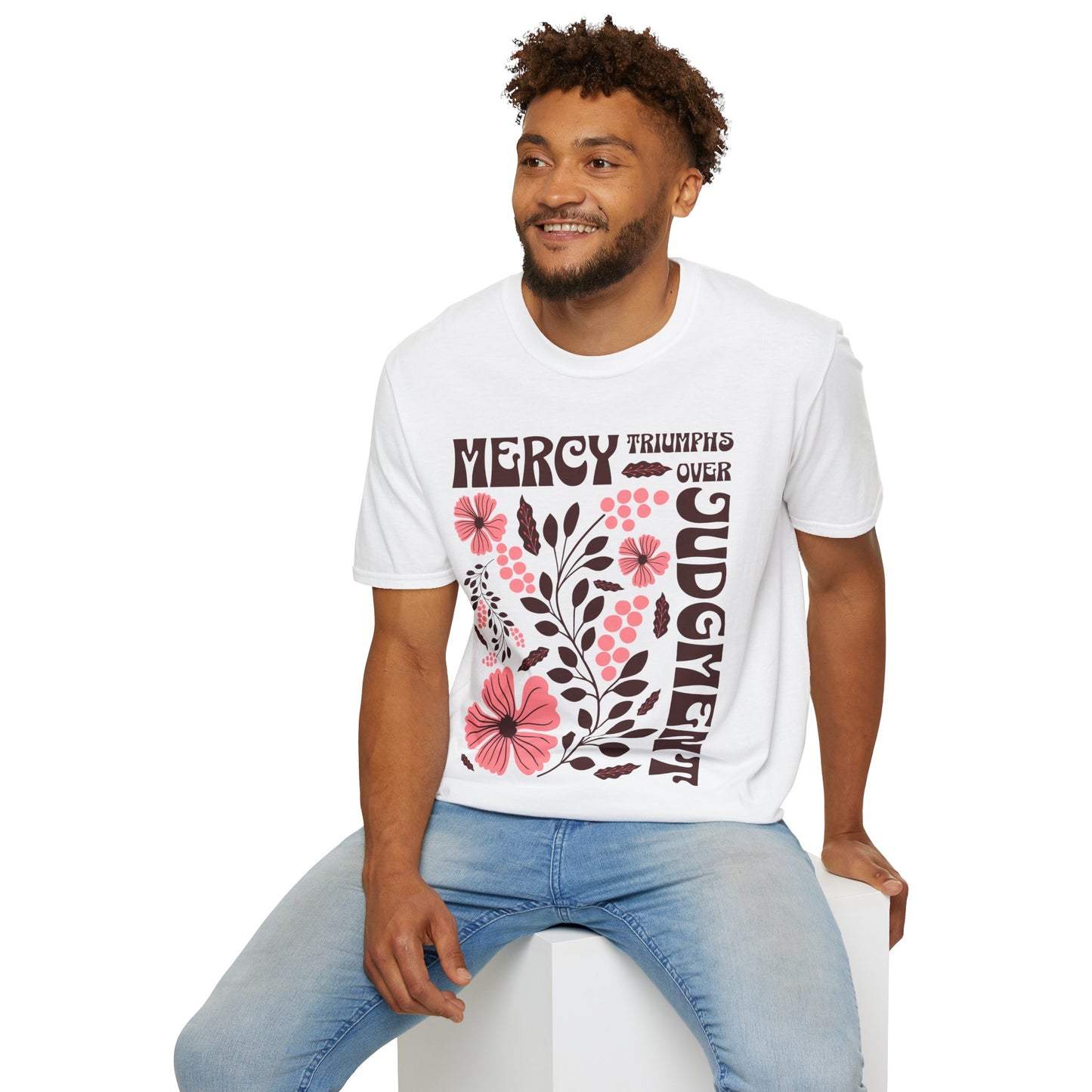 Mercy Triumphs Over Judgment T-Shirt