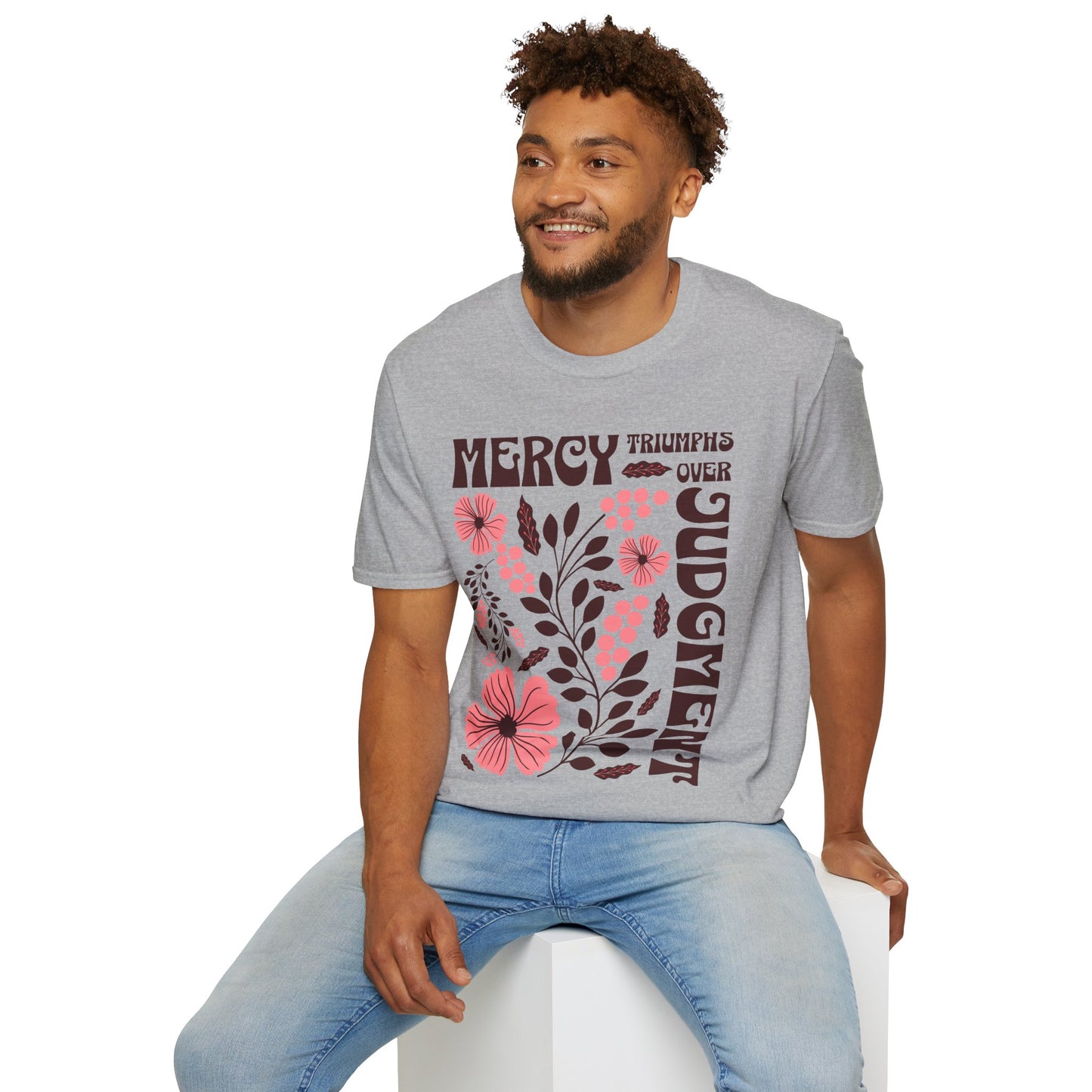 Mercy Triumphs Over Judgment T-Shirt